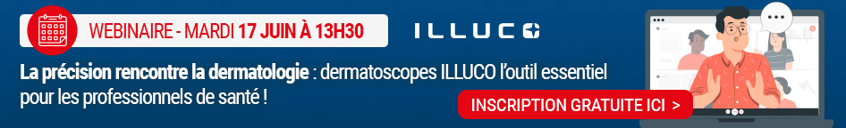 Webinaire le 17 juin 2025 : Dermatoscopes Illuco, l'outil essentiel pour les professionnels de sant ! Inscrivez-vous gratuitement. 